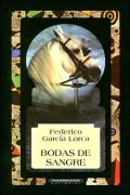 Bodas De Sangre / Blood Wedding