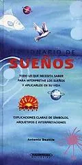 Diccionario de suenos/ Dictionary of Dreams