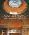 Casas de embajada en Washington, D.C.