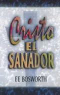Cristo el Sanador = Christ the Healer