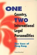 One Country Two International Legal Personalities: The Case of Hong Kong