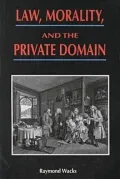 Law, Morality, and the Private Domain