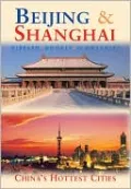 Beijing & Shanghai: China's Hottest Cities (Odyssey Illustrated Guide)