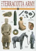 The Terracotta Army Of The First Emperor Of China