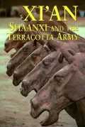 Xian, Shaanxi and The Terracotta Army