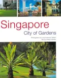 Singapore: City of Gardens