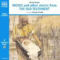 Moses and Other Stories from the Old Testament (Junior Classics)