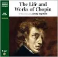 The Life and Works of Chopin