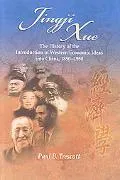 Jingji Xue: History of the Introduction of Western Economic Ideas into China 1850--1950