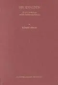 Ibn Khaldun History As Science and the Patrimonial Empire