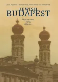 Jewish Budapest: Memories, Rites, History