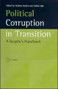 Political Corruption in Transition: A Skeptic's Handbook