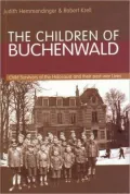 The Children of Buchenwald: Child Survivors and Their Postwar Lives