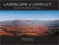 Landscape of Conflict: Israel's Northern Frontier