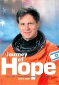 Journey of Hope: The Story of Ilan Ramon, Israel's First Astonaut