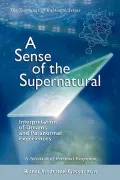 A Sense Of The Supernatural - Interpretation Of Dreams And Paranormal Experiences
