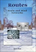 Routes : Brain and Mind Networks