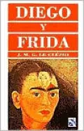 Diego Y Frida