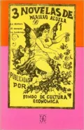3 Novelas De Mariano Azuela