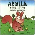 Ardilla Tiene Hambre