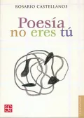 Poesia No Eres Tu/ Poetry: Obra Poetica, 1948-1971