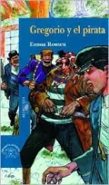 Gregorio Y El Pirata