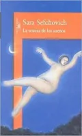 La Senora De Los Suenos/the Lady of the Dreams