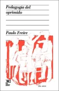 Pedagogia Del Oprimido (Pedagogy of the Oppressed)