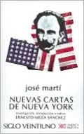Nuevas Cartas de Nueva York (Coleccion America Nuestra Series: Los Hombres y las Ideas)