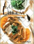Cocina Deliciosa: En Un Dos Por Tres