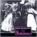 Las soldaderas: Women of the Mexican Revolution