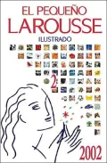 El Pequeño Larousse Ilustrado 2002