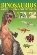 Dinosaurios y Otros Animales Prehistoricos (De la A a la Z)