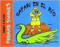 Safari En El Rio