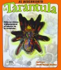 Al descubierto la tarantula / Uncover A Tarantula