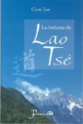 Historia De Lao Tse/ the Story of Lao Zi