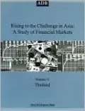 Rising to the Challenge in Asia: A Study of Financial Markets: Thailand, Vol. 11