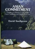 Asian Commitment: Travels and Studies in the Indian Sub-Continent and Southeast Asia