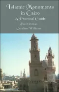 Islamic Monuments in Cairo : A Practical Guide