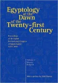 Egyptology at the Dawn of the Twenty-First Century: Proceedings of the Eighth International Congress of Egyptologists, Cairo 2000, Vol. 2