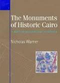 Monuments of Historic Cairo: A Map and Descriptive Catalog