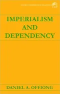 Imperialism And Dependency