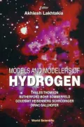 Models and Modelers of Hydrogen