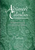 Advanced Calculus : An Introduction to Mathematical Analysis