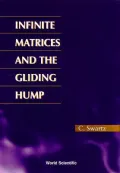 Infinite Matrices and the Gliding Hump