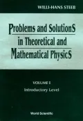 Problems and Solutions in Theoretical and Mathematical Physics : Introductory Problems, 1