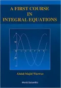 First Course in Integral Equations