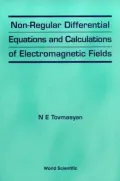 Non-Regular Differential Equations and Calculations of Electromagnetic Fields