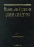 International Workshop on Masses and Mixings of Quarks and Leptons