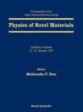 Physics of Novel Materials